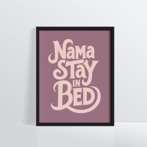 poster namastay in bed